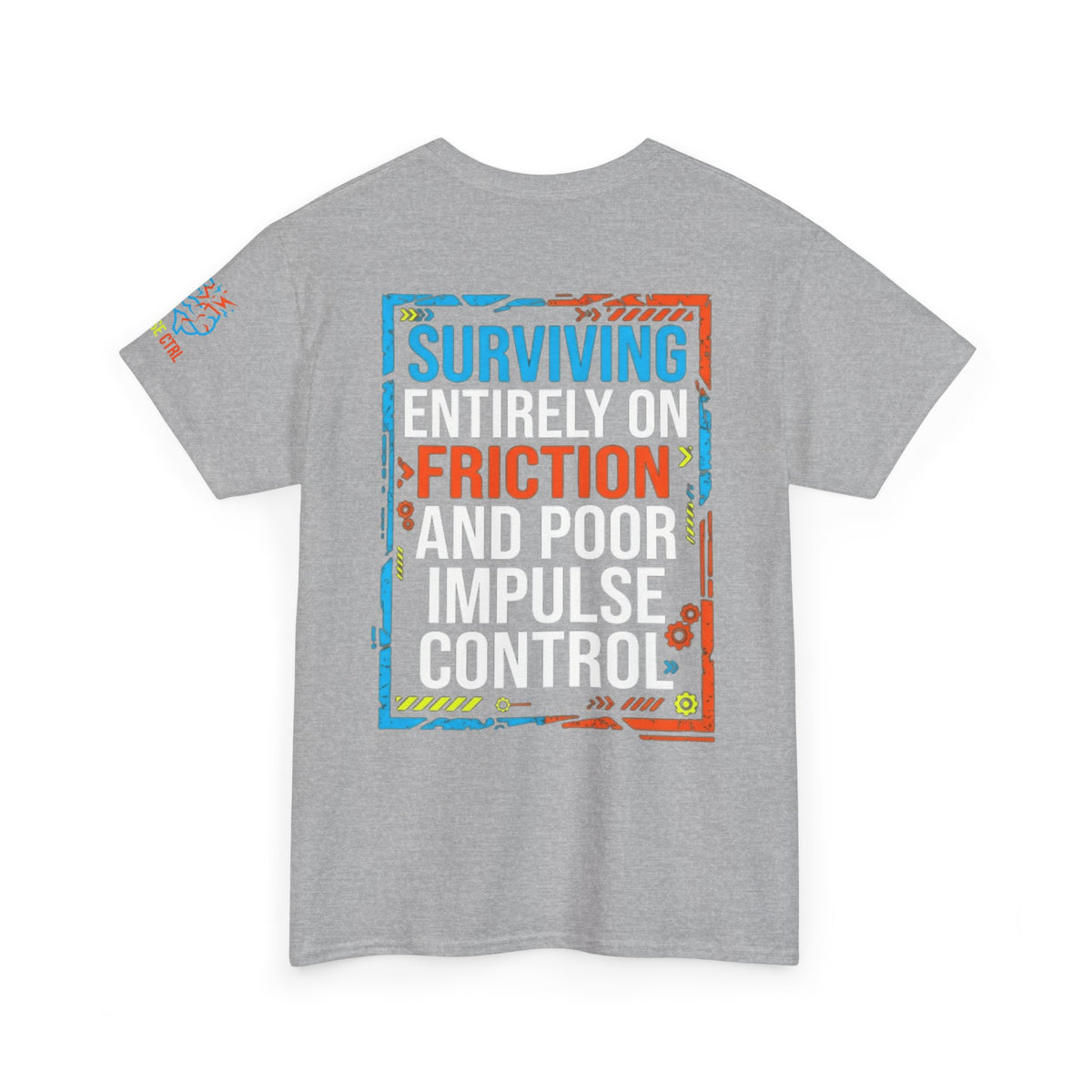 "Surviving On Friction" Premium Graphic Tee