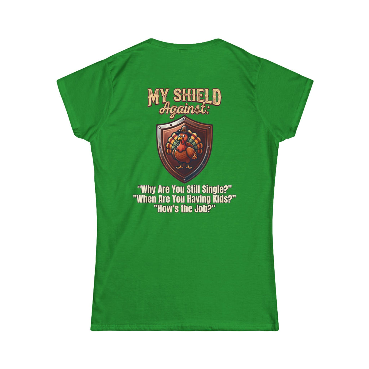 "My Thanksgiving Shield" Women's Tee