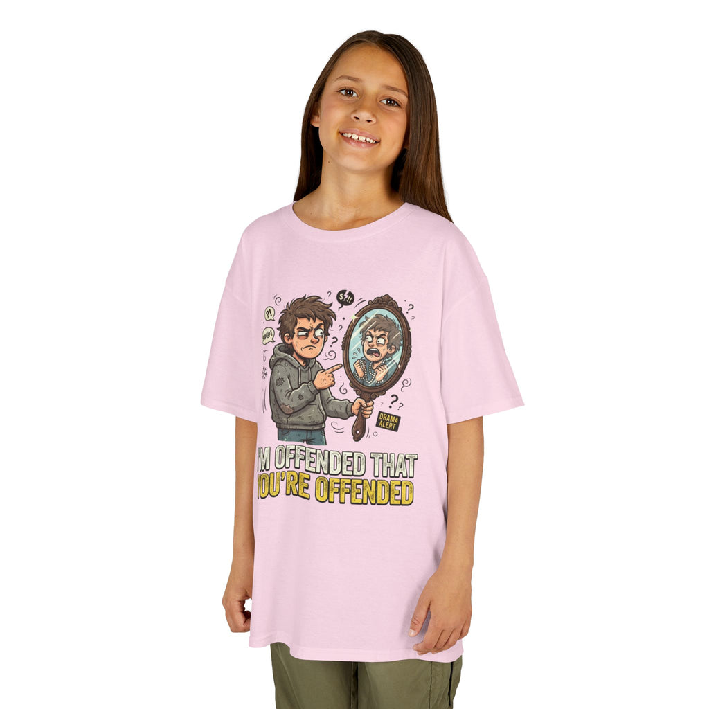 "I'm Offended That You're Offended" Kids Tee