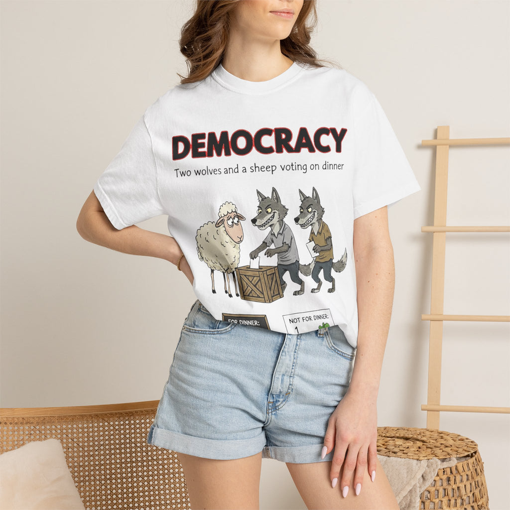 "Democracy (Two Wolves and a Sheep" Unisex Garment-Dyed T-shirt