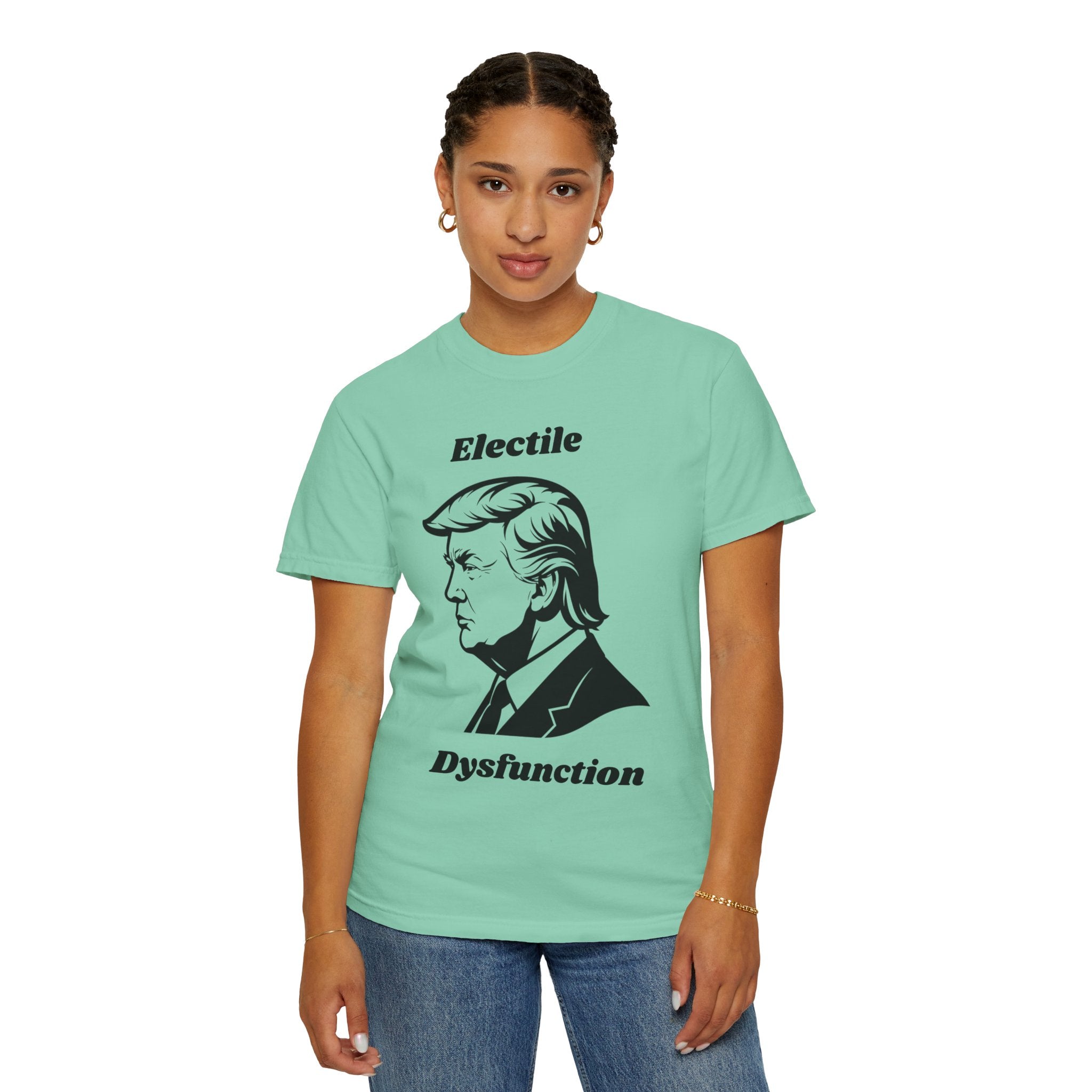 "Trump Electile Dysfunction" Unisex Garment-Dyed T-shirt