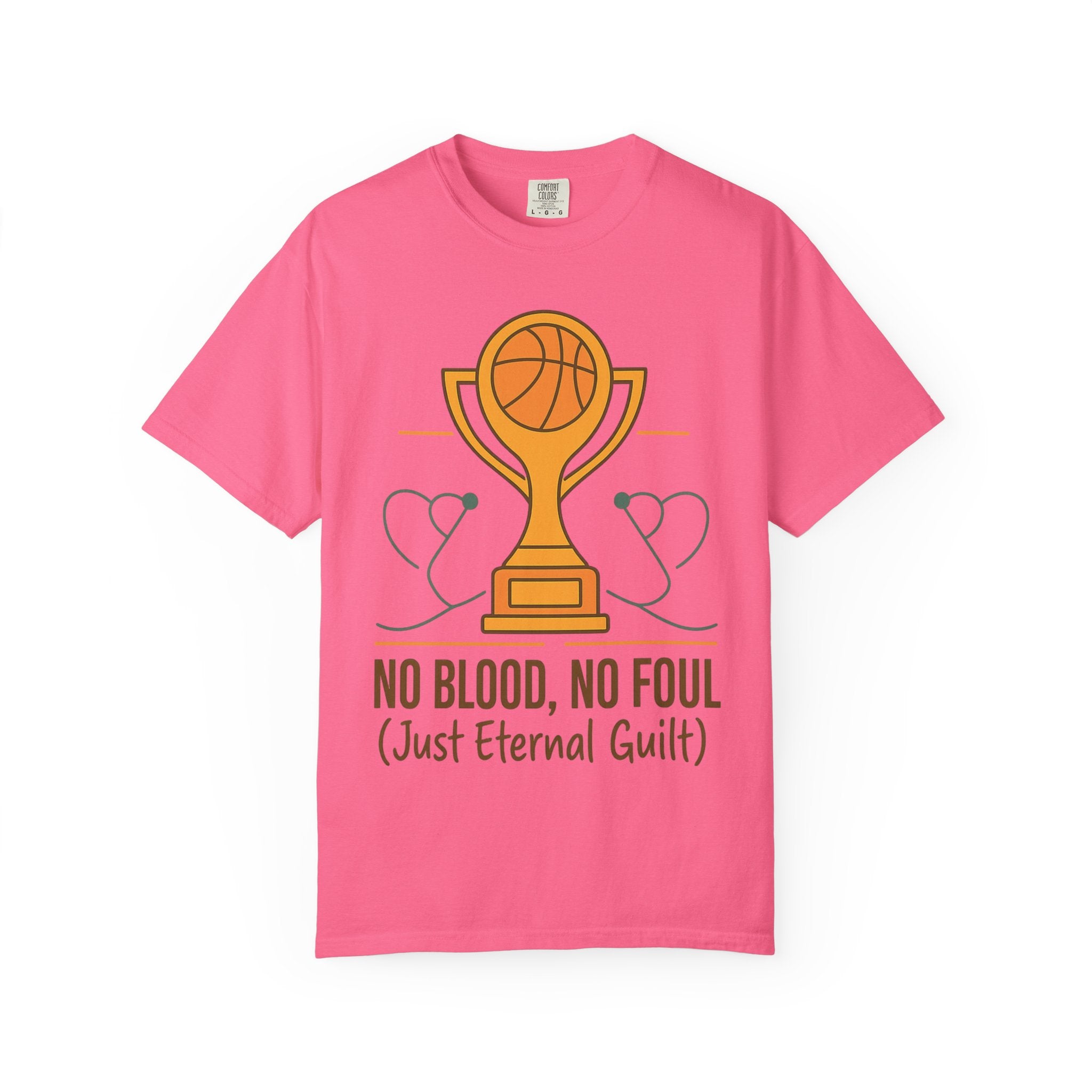 "No Blood, No Foul" Unisex Garment-Dyed T-shirt