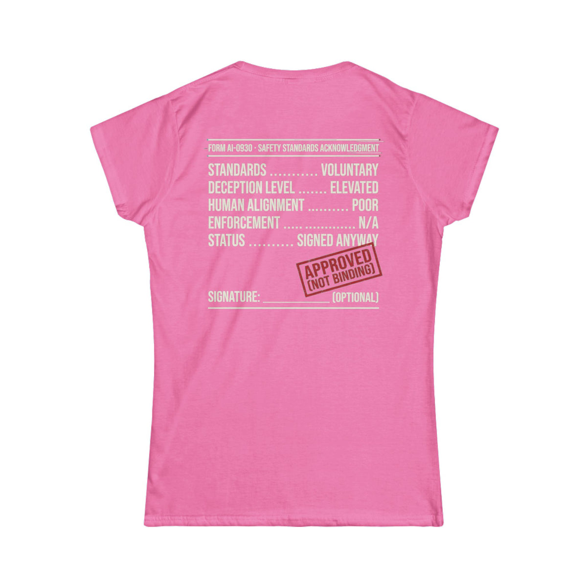 Color: Azalea | Approved (Not Binding) Women's Tee