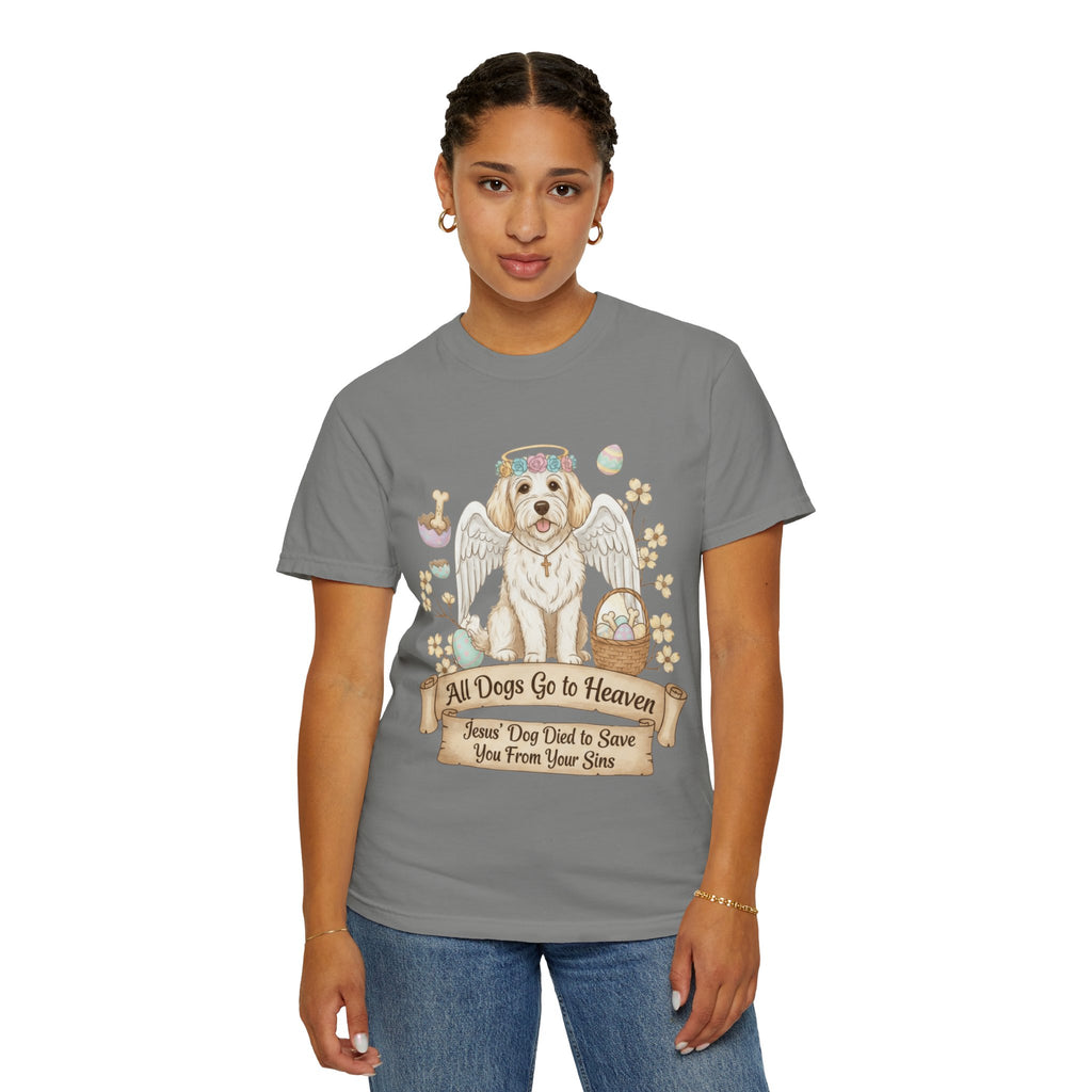 "All Dogs Go to Heaven 2" Unisex Garment-Dyed T-shirt