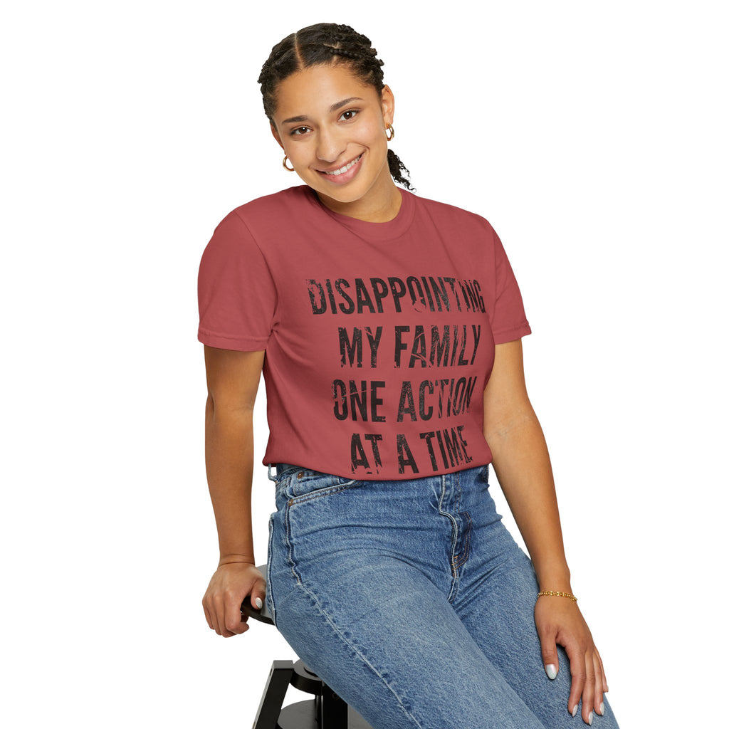 "Disappointing My Familiy" Unisex Garment-Dyed Tee