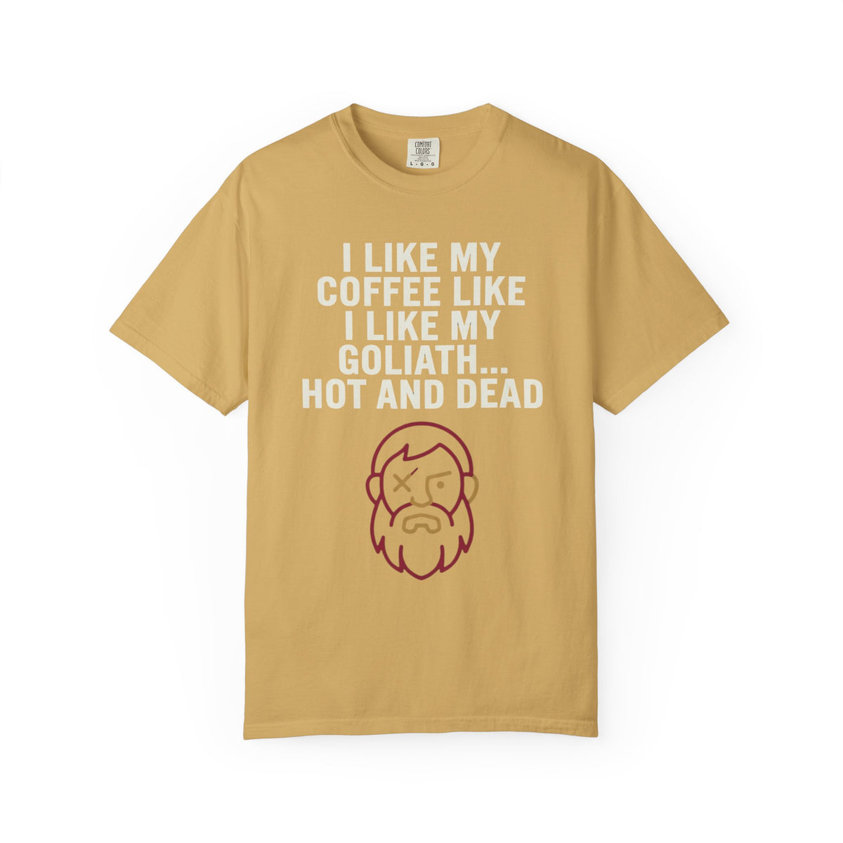 Color: Mustard | Good Book Series Coffee Hot and Dead Unisex Garment-Dyed Tee