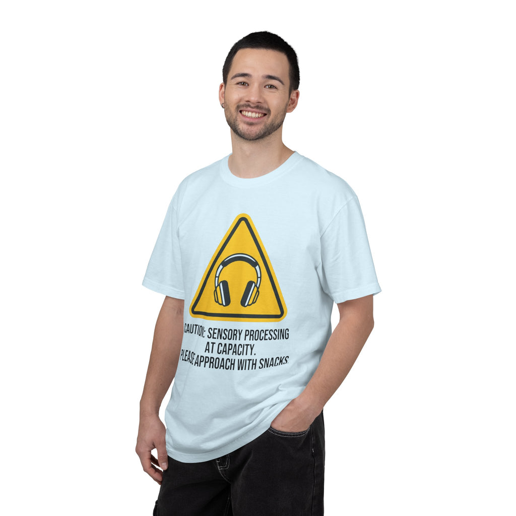 "Sensory At Capacity" Unisex Garment-Dyed Tee