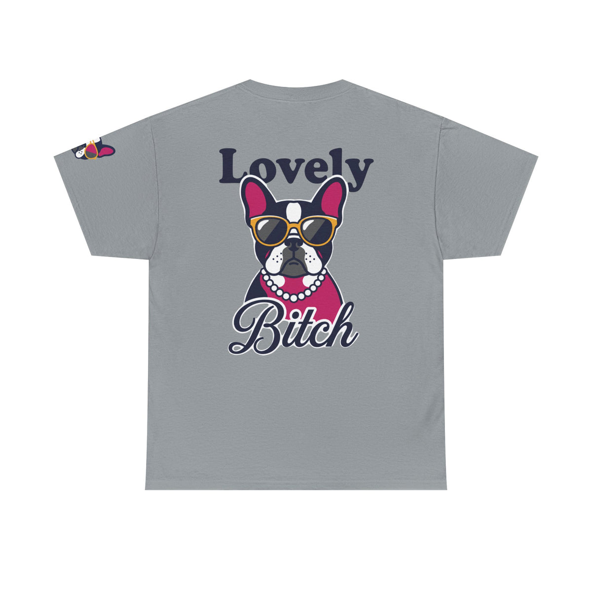 Color: Gravel | Lovely Bitch Premium Graphic Tee