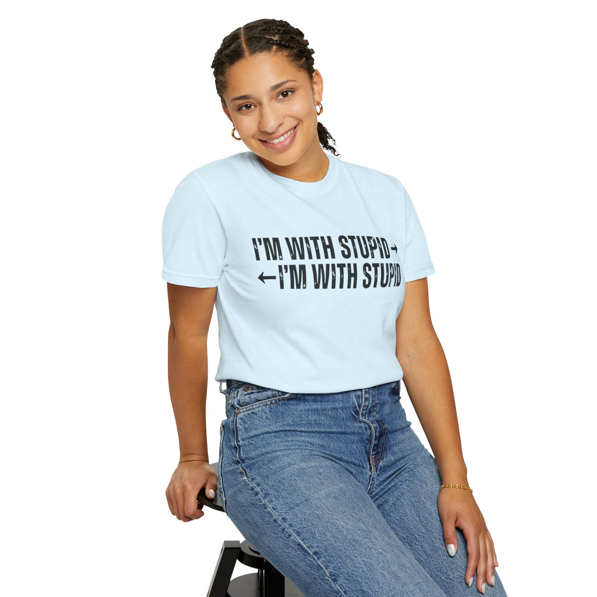 Color: Chambray | I'm With Stupid Unisex Garment-Dyed Tee