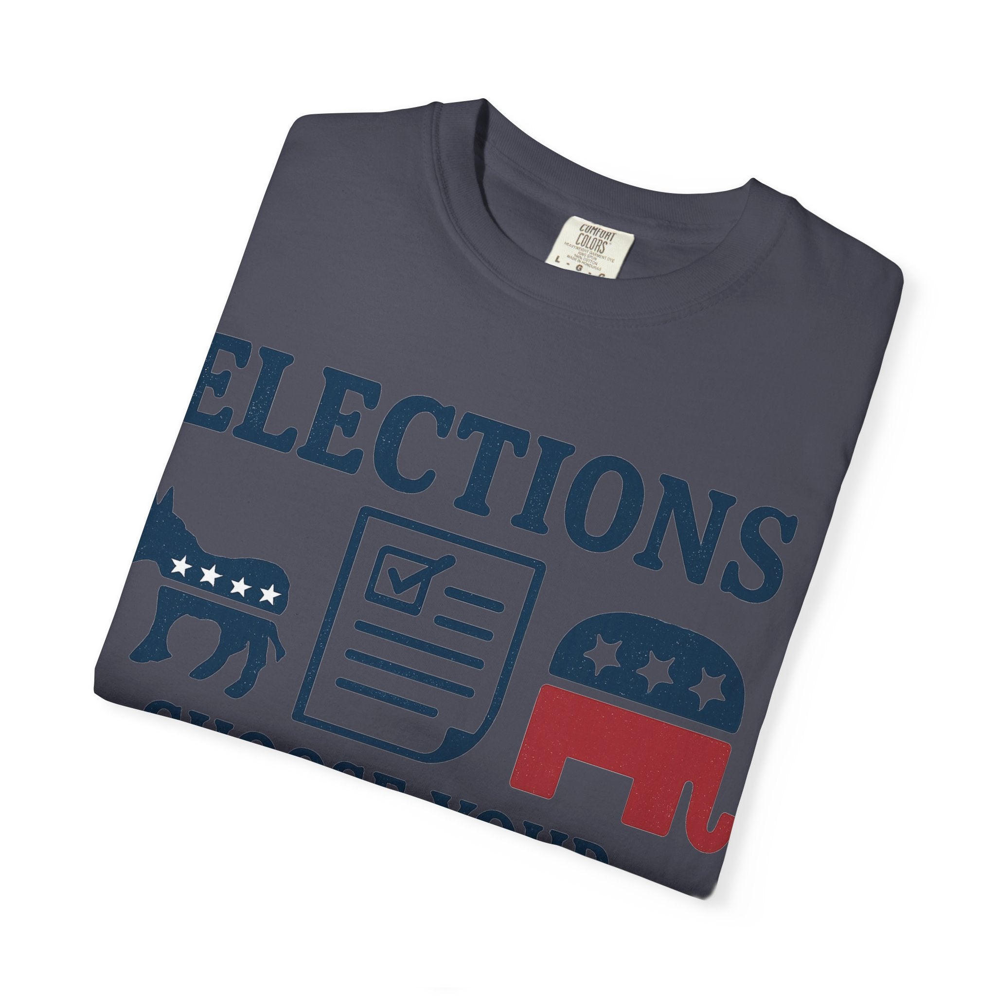 "Voting for the Best" Unisex Garment-Dyed T-shirt