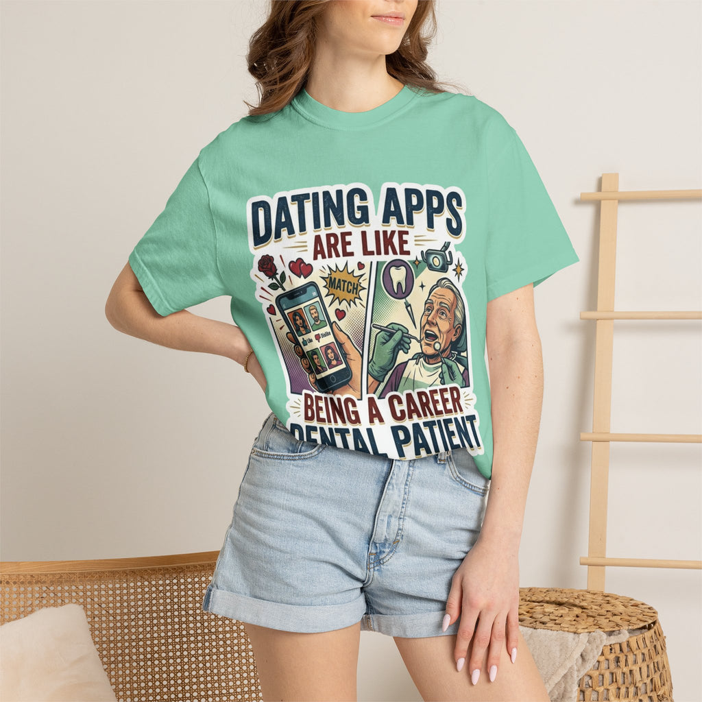 "Dating Apps" Unisex Garment-Dyed Tee