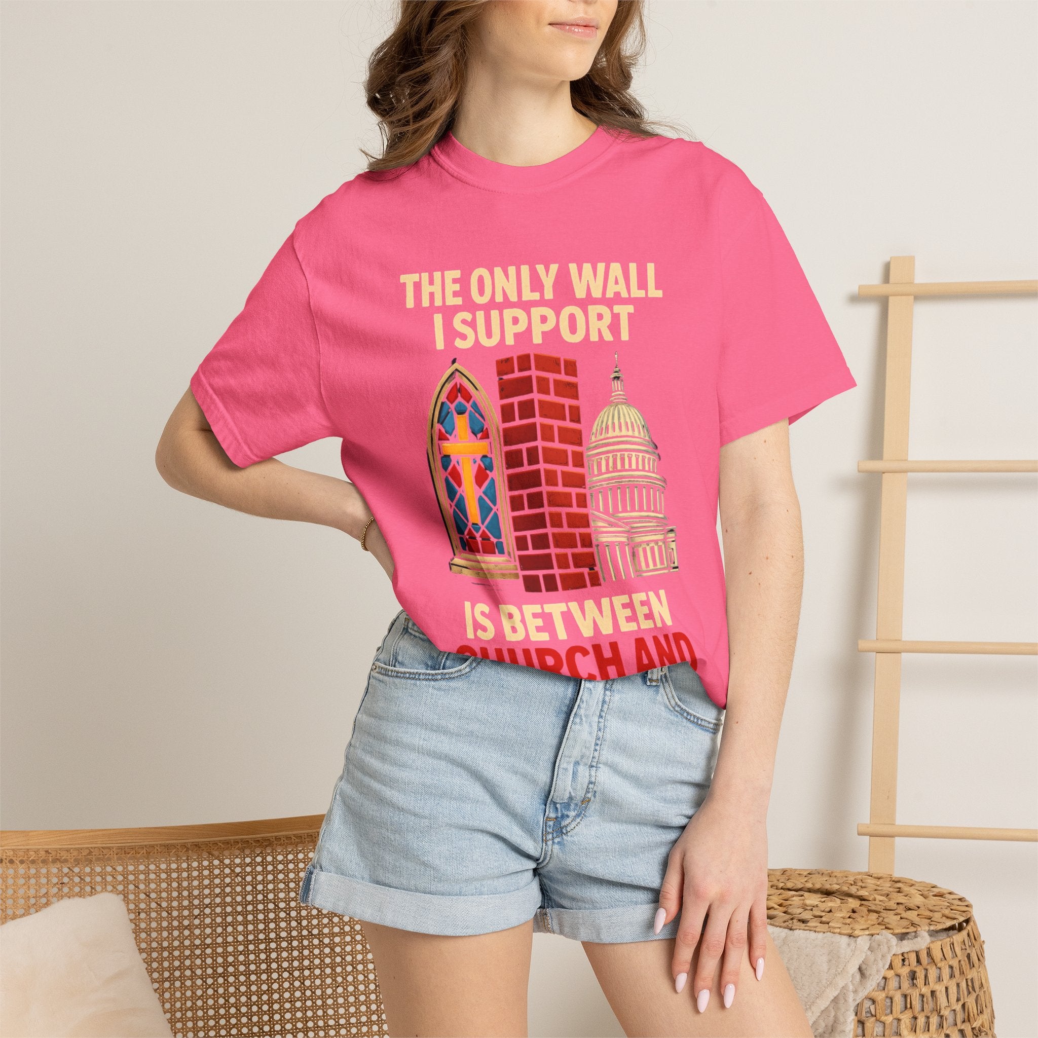 "The Only Wall I Support" Unisex Garment-Dyed T-shirt