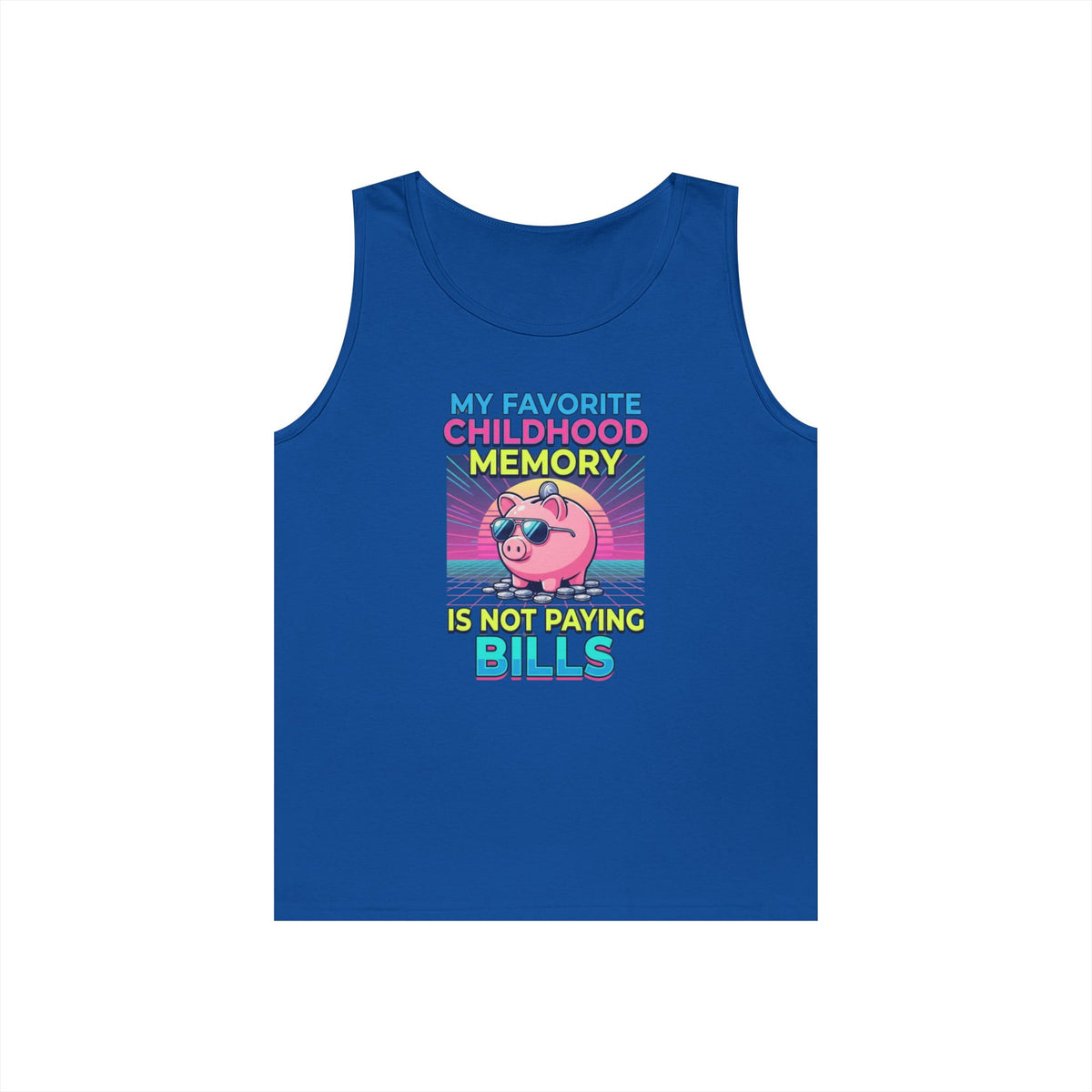 Color: Royal | Favortie Childhood Memories - Not Paying Bills Tank Top