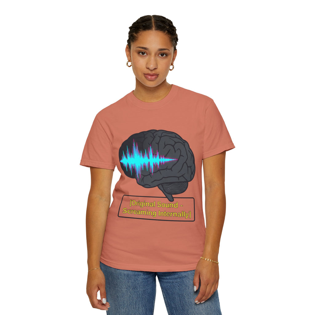 "Screaming Internally" Unisex Garment-Dyed Tee