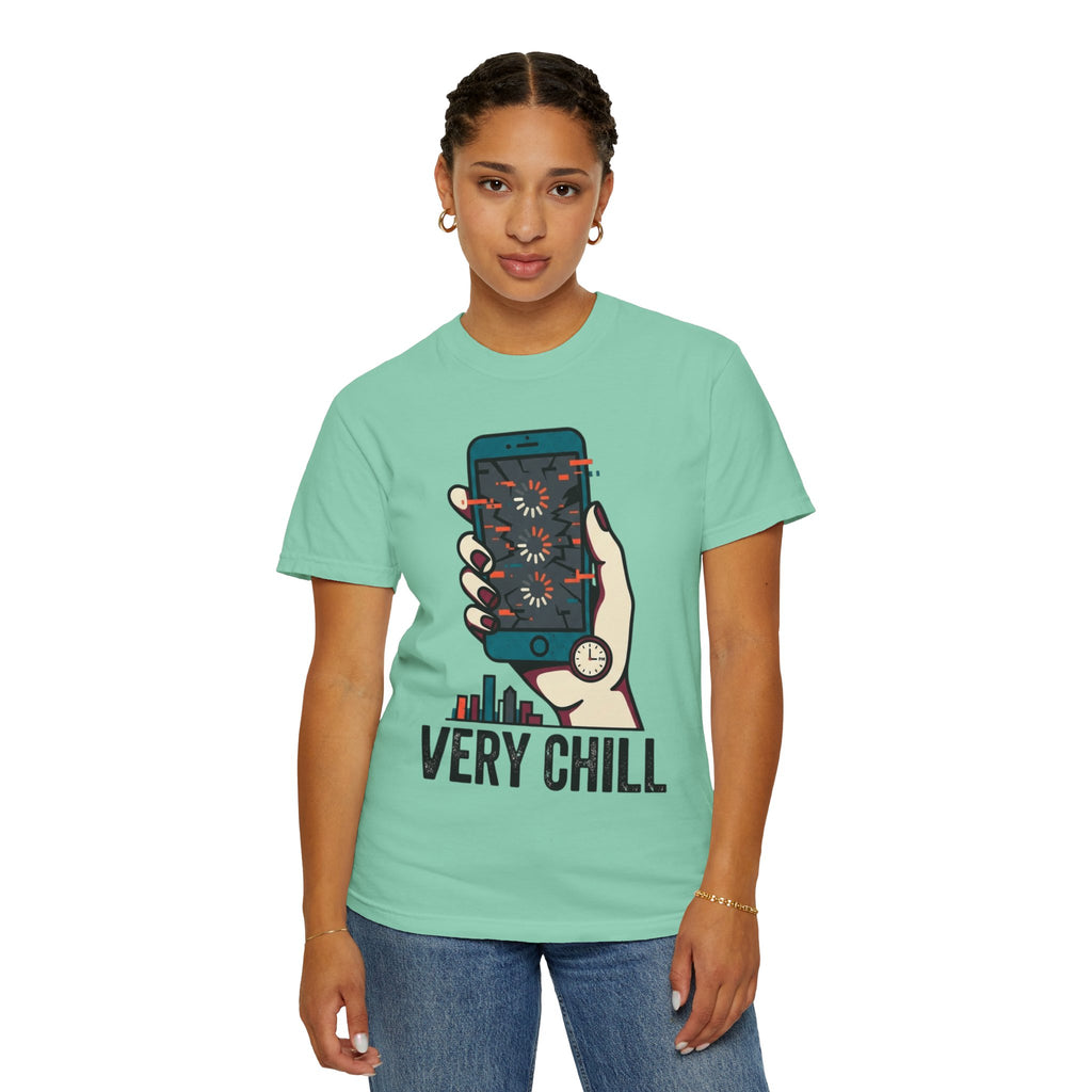 "Very Chill" Unisex Garment-Dyed Tee