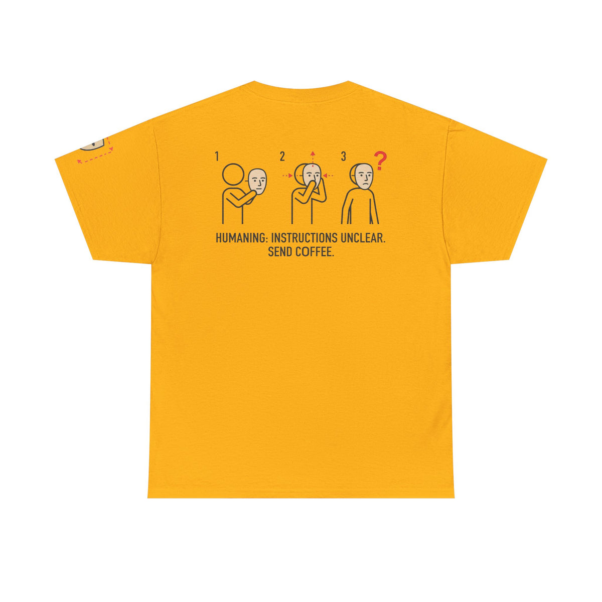 Color: Gold | Instructions Unclear Premium Graphic Tee