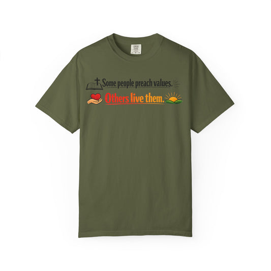 "Actions Over Sermons" Unisex Garment-Dyed T-shirt
