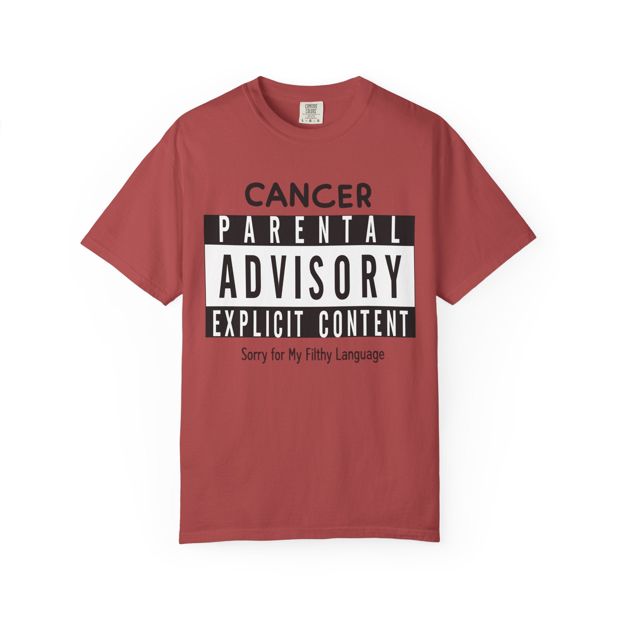 "Sorry For My Filthy Language" Unisex Garment-Dyed T-shirt