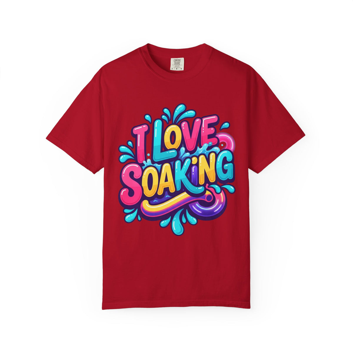 Color: Red | I Love Soaking Unisex Garment-Dyed Tee