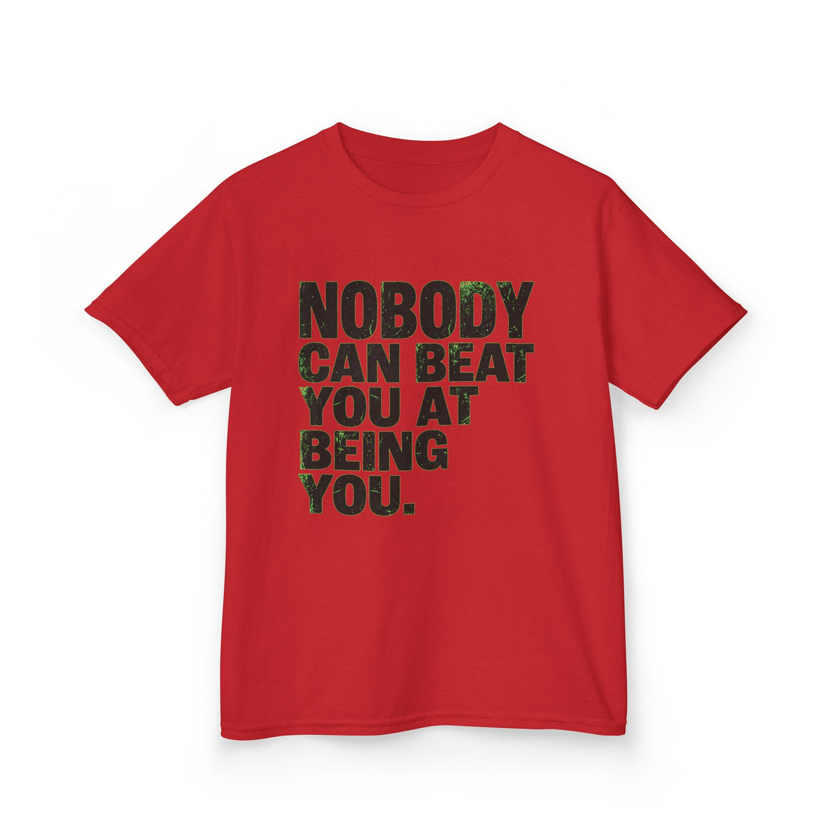 Color: Red | Nobody Can Beat You At Being You Kids Tee