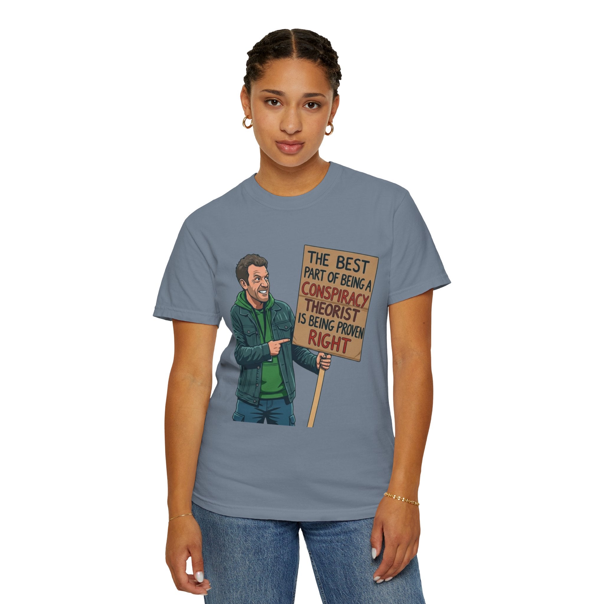 "Conspiracy Theorist" Unisex Garment-Dyed Tee