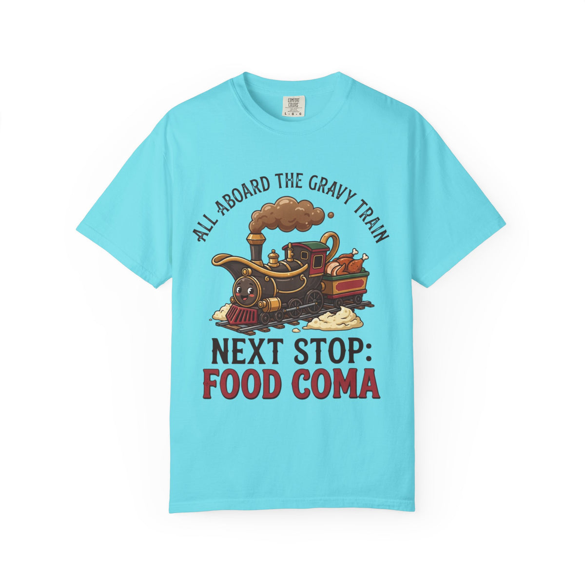 "Next Stop Food Coma" Unisex Garment-Dyed Tee