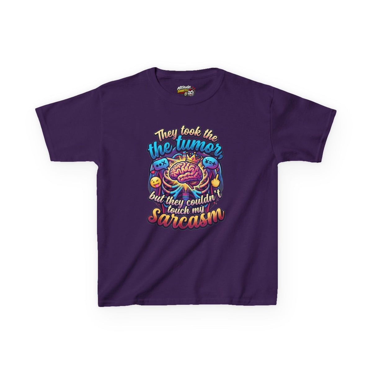 "Took the Tumor But Not My Saracasm" Kids Tee