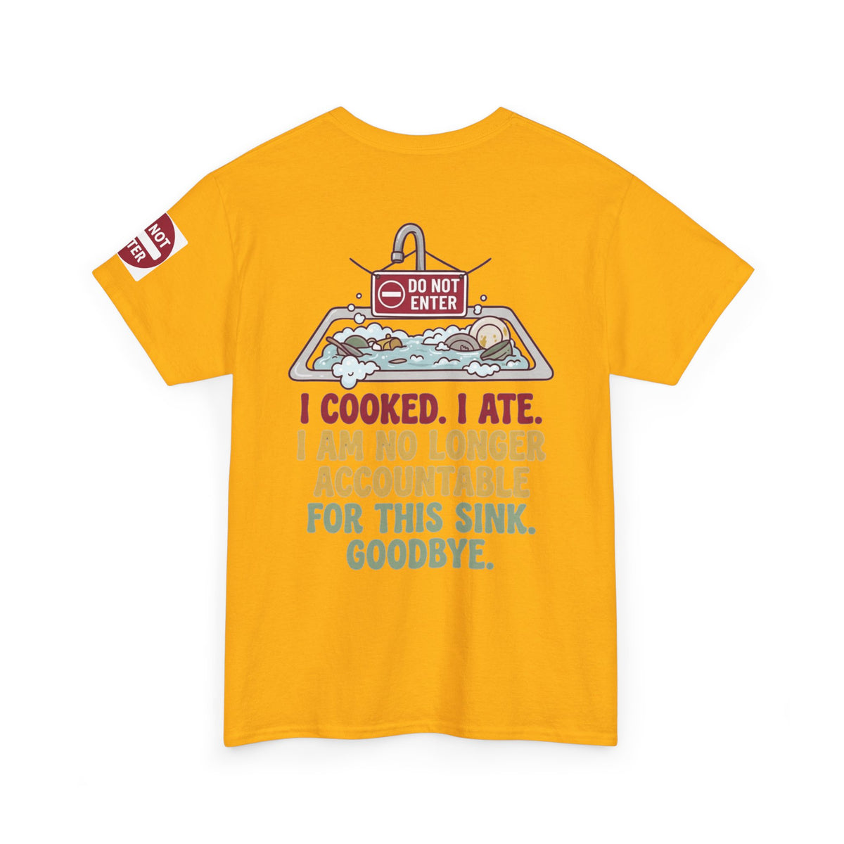"I Cooked I Ate" Premium Graphic Tee
