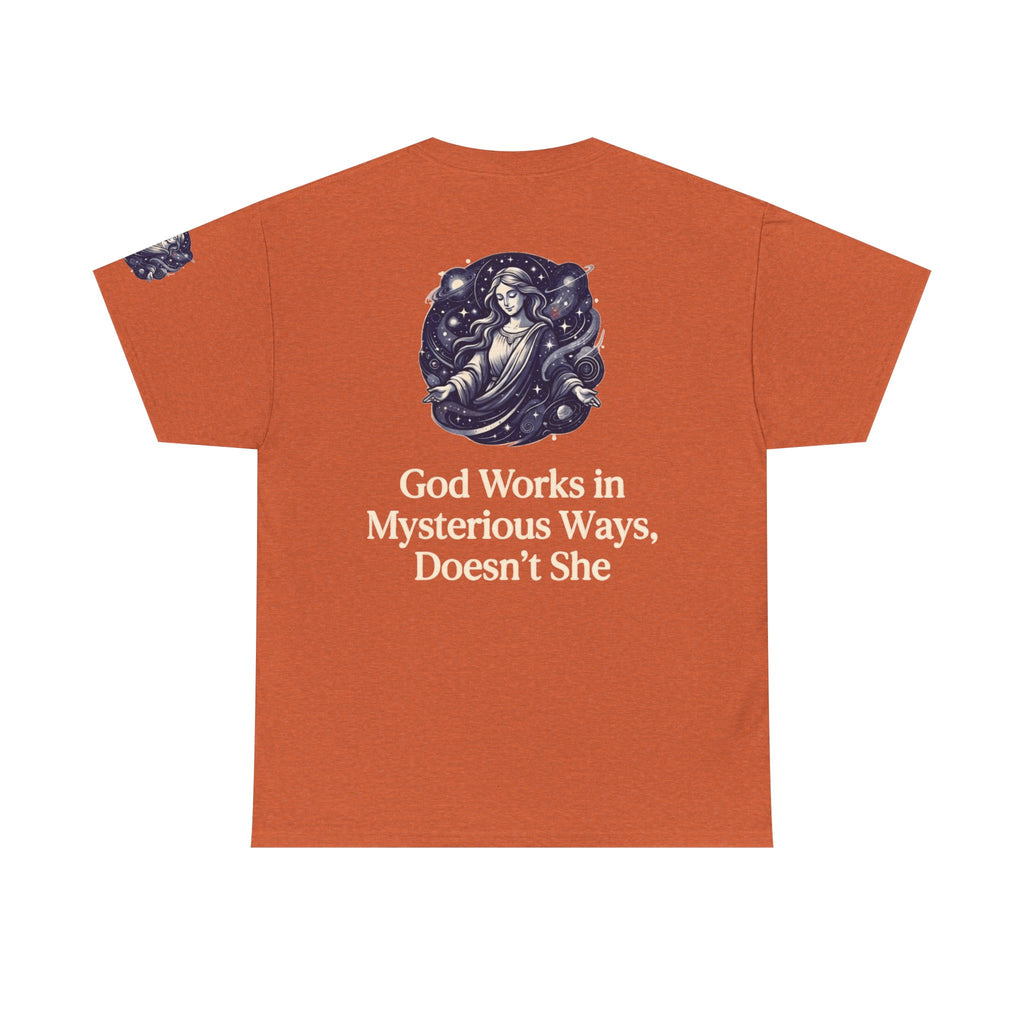 "God Works in Mysteroius Ways" Premium Graphic Tee