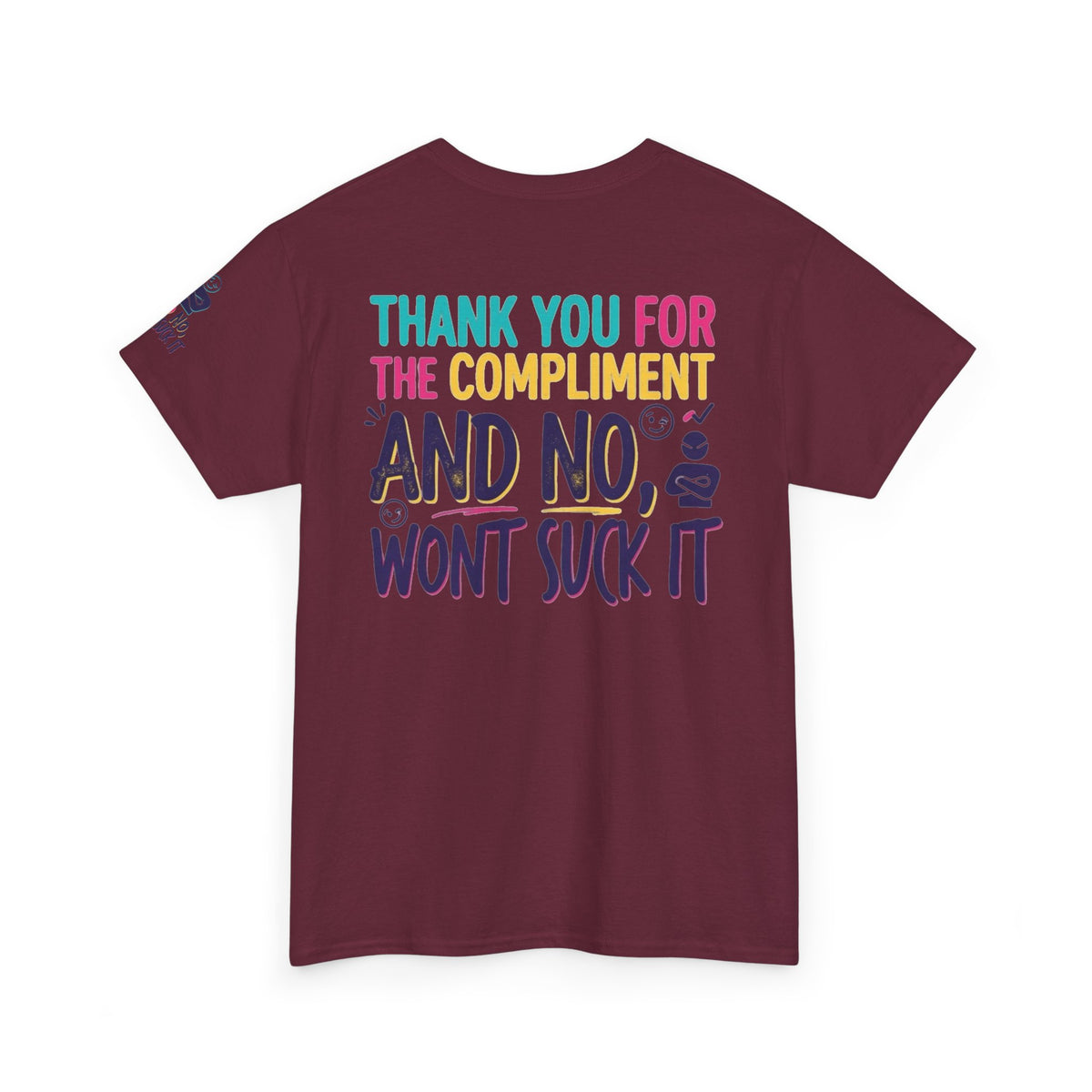 "Won't Suck It" Premium Graphic Tee