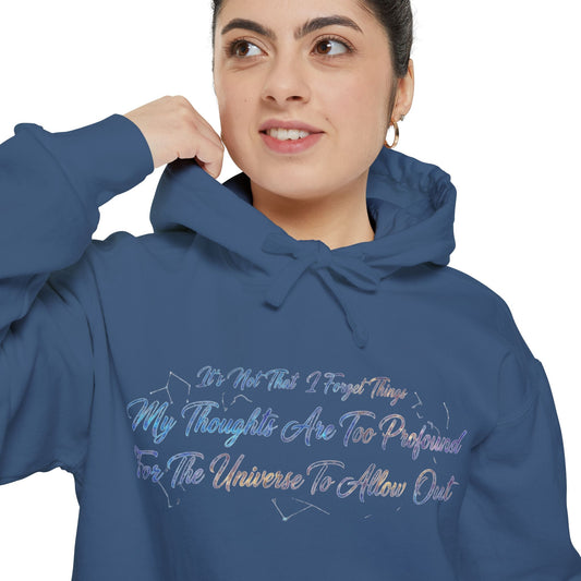 Profound Thoughts (Spoiler: There Are None) | Garment-Dyed Hoodie — AttitudeShirts