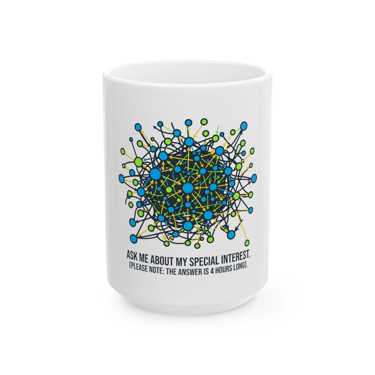 "Special Interest" White Ceramic Mug