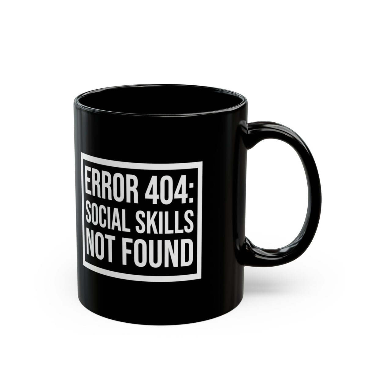 "Social Skills Not Found" Black Ceramic Mug