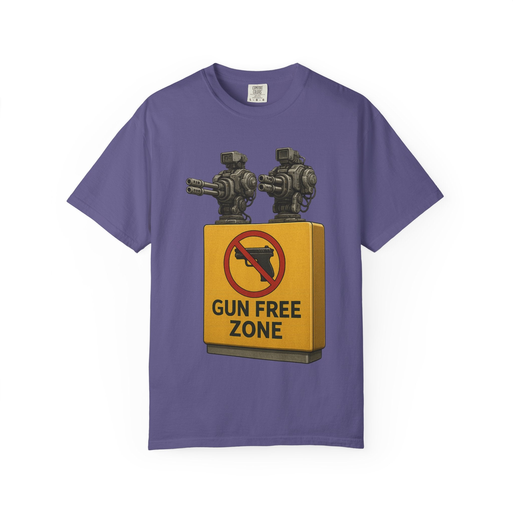 "Gun Free Zone: Unisex Garment-Dyed T-shirt