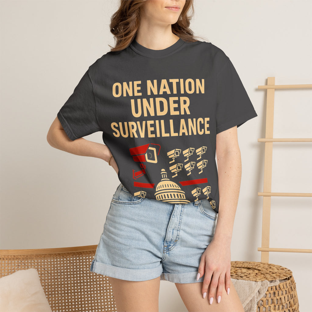 "One Nation Under Surveillance T-Shirt" Unisex Garment-Dyed T-shirt