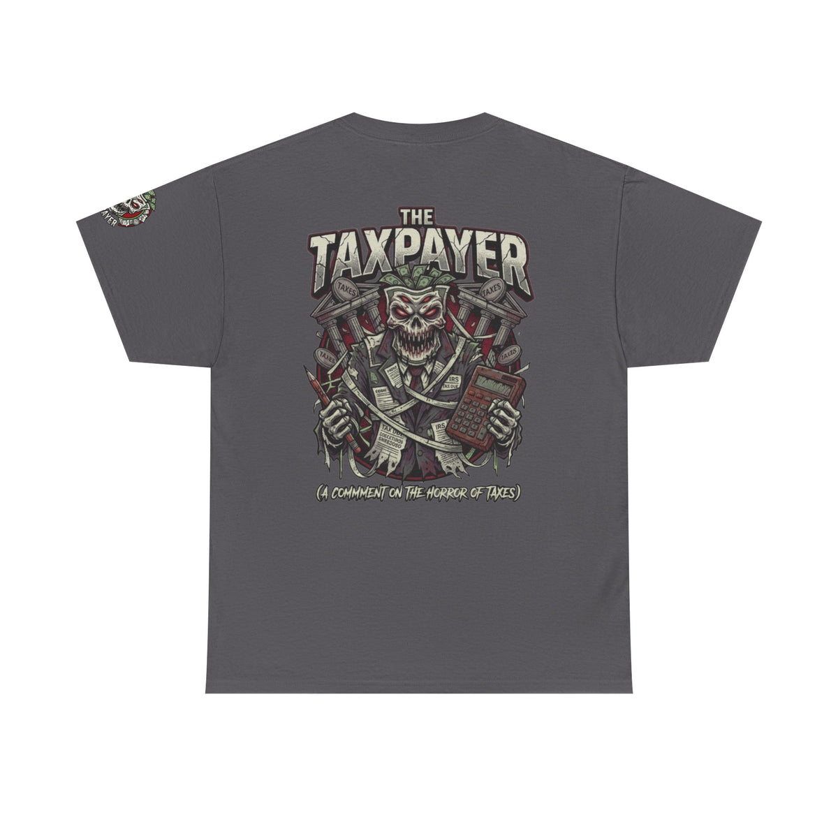 Color: Charcoal | Horror of Taxes Premium Graphic Tee