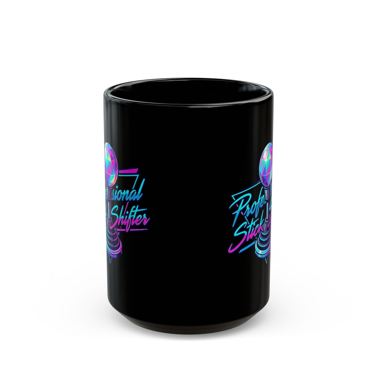 "Professional Stick Shifter" Black Ceramic Mug