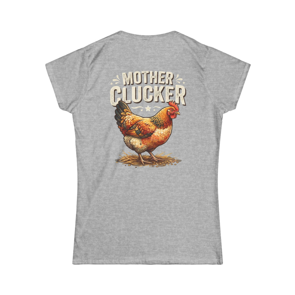 Color: Sport Grey | Mother Clucker Women's Tee