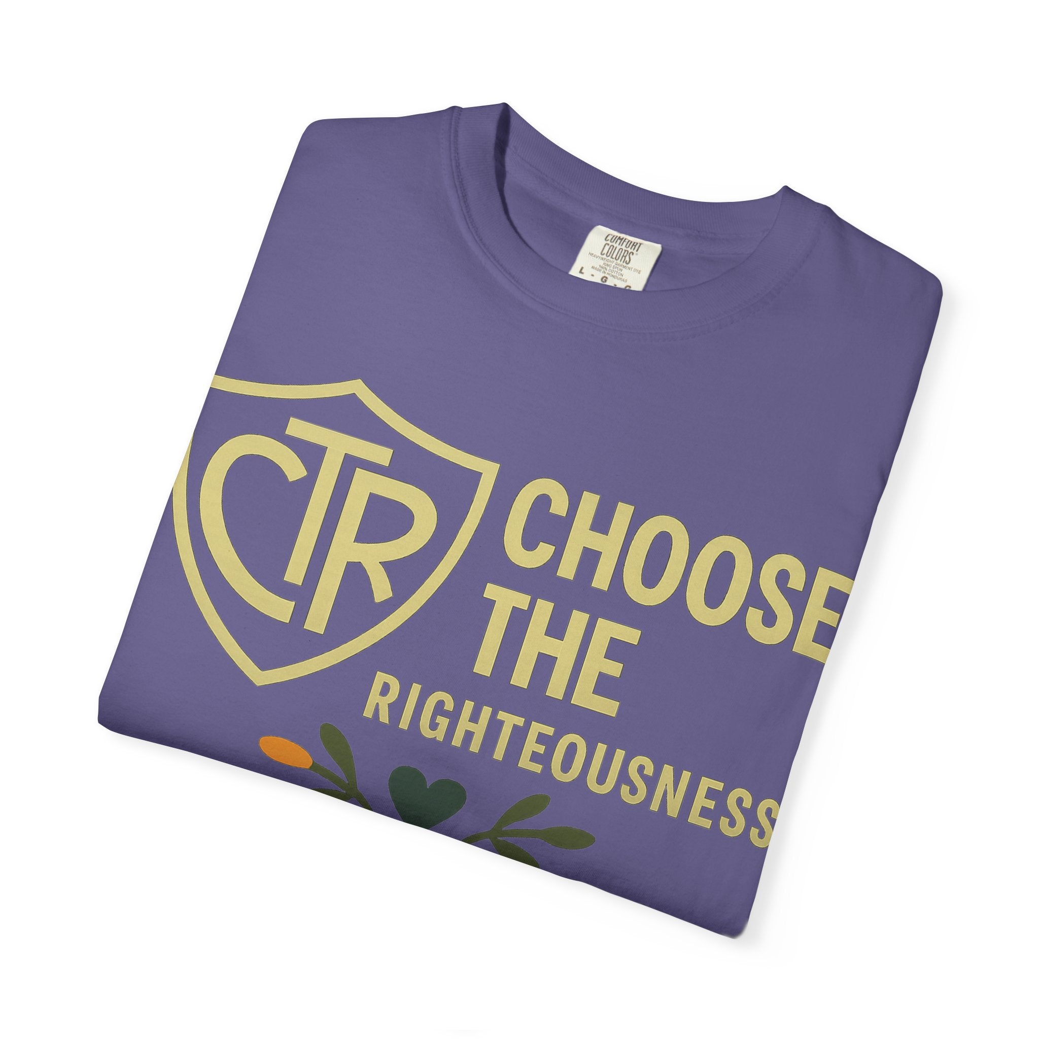 "CTR: Choose the Righteousness" Unisex Garment-Dyed T-shirt