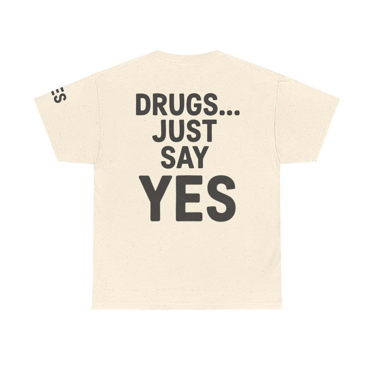 Color: Natural | Just Say Yes Premium Graphic Tee