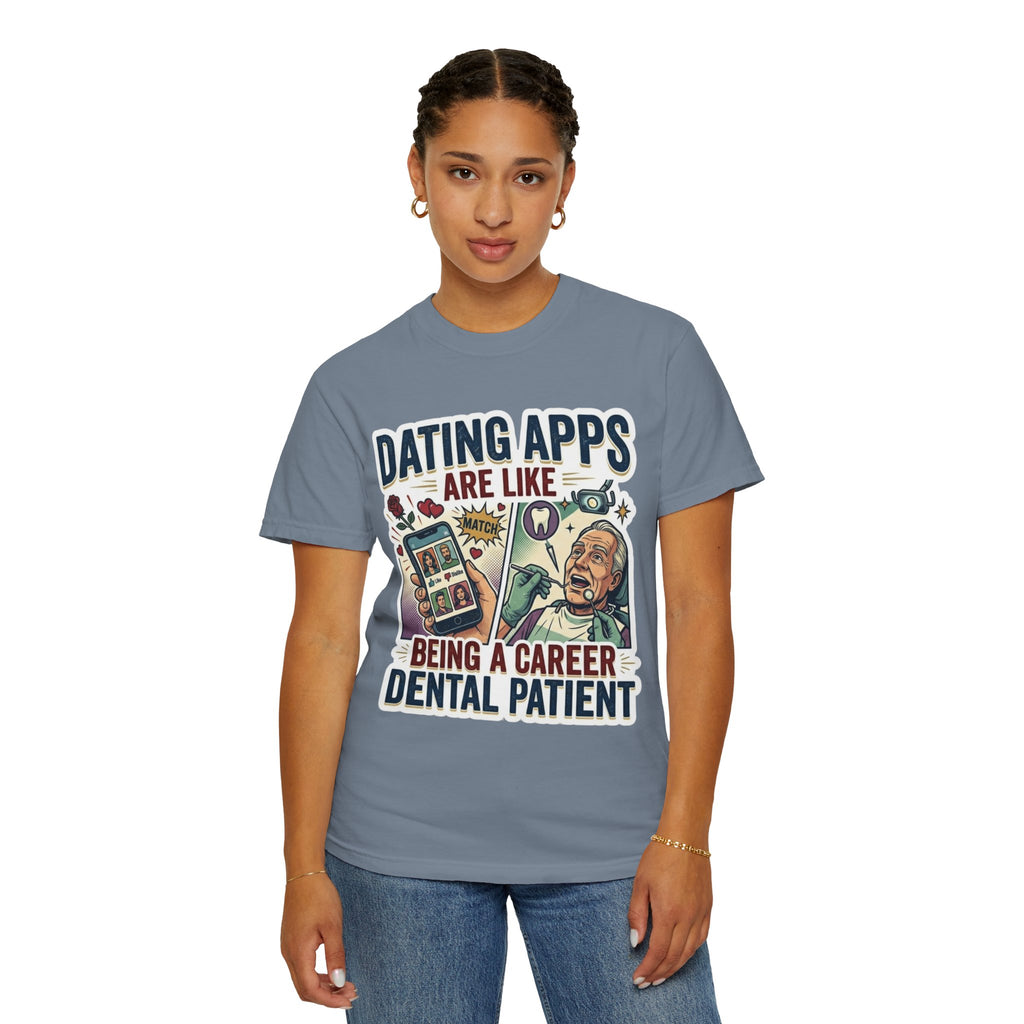 "Dating Apps" Unisex Garment-Dyed Tee