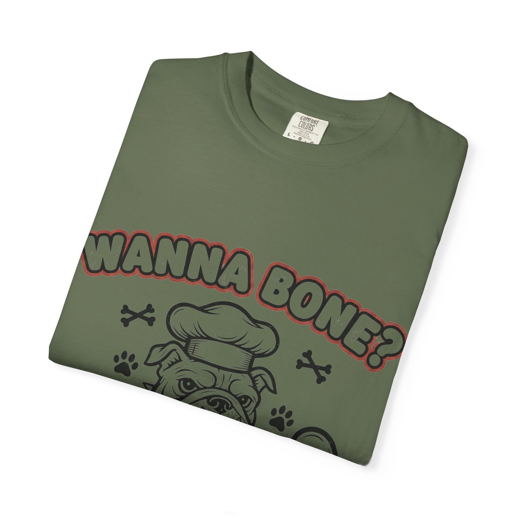 "Wanna Bone?" Unisex Garment-Dyed T-shirt