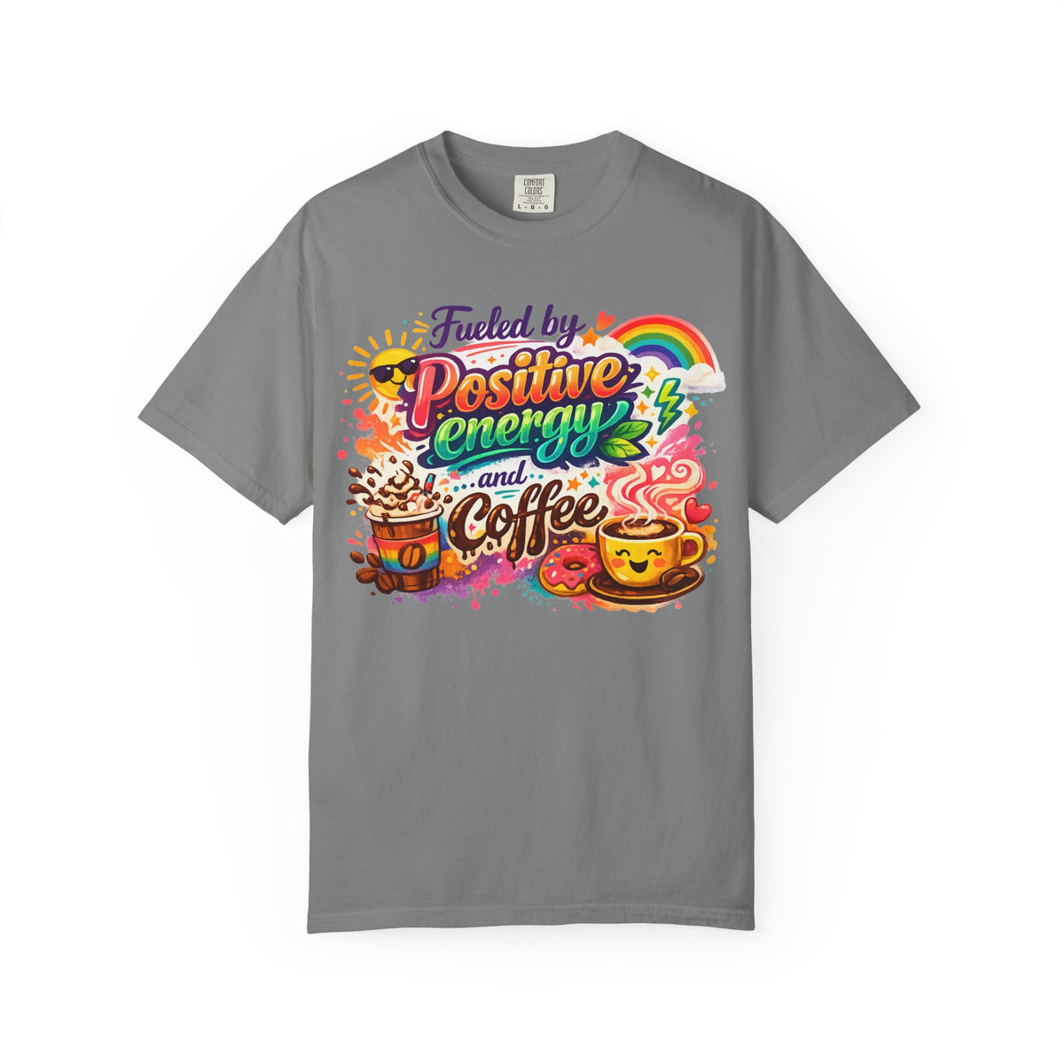 Color: Grey | The Caffeine-Induced Optimist Unisex Garment-Dyed T-shirt