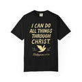 "All Things Through Christ" Unisex Garment-Dyed T-shirt