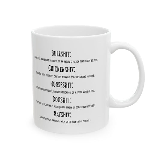 "Types of Shit" White Ceramic Mug
