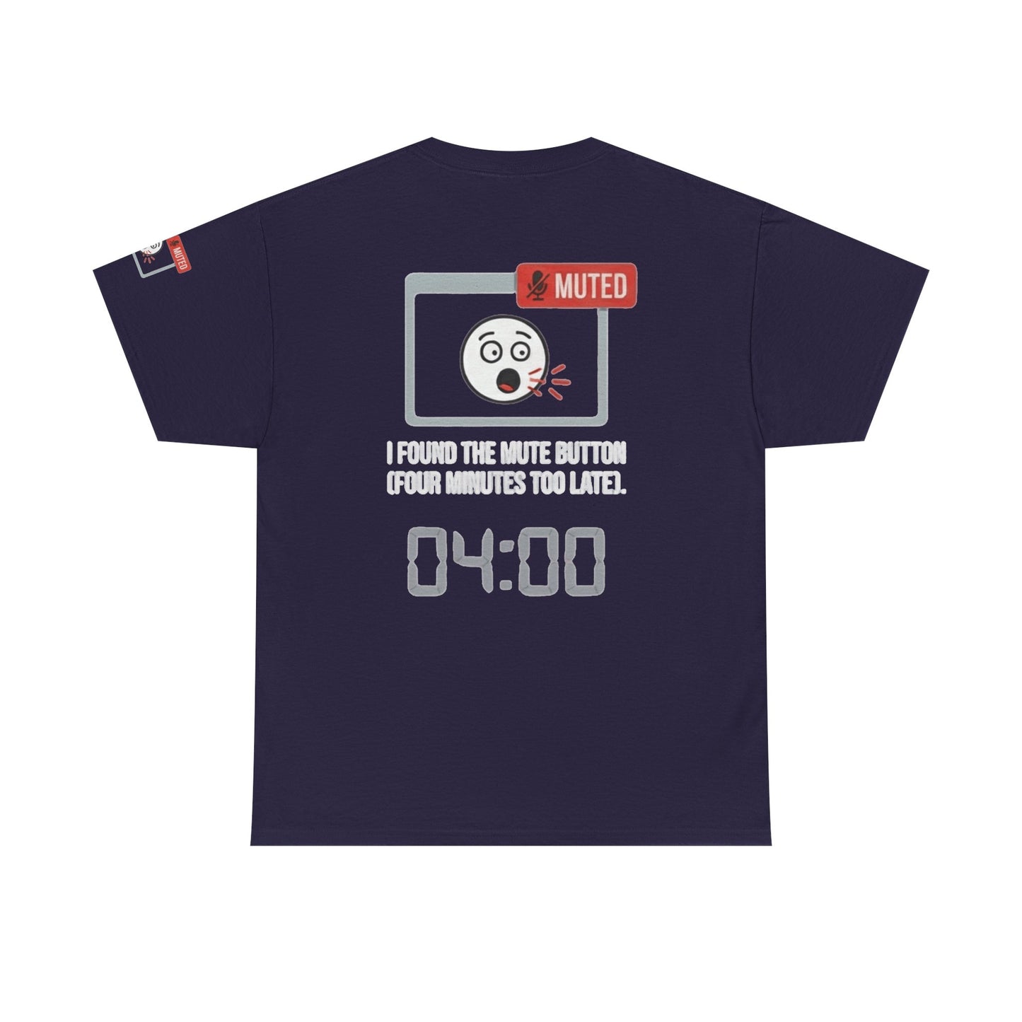 "I Found The Mute" Premium Graphic Tee