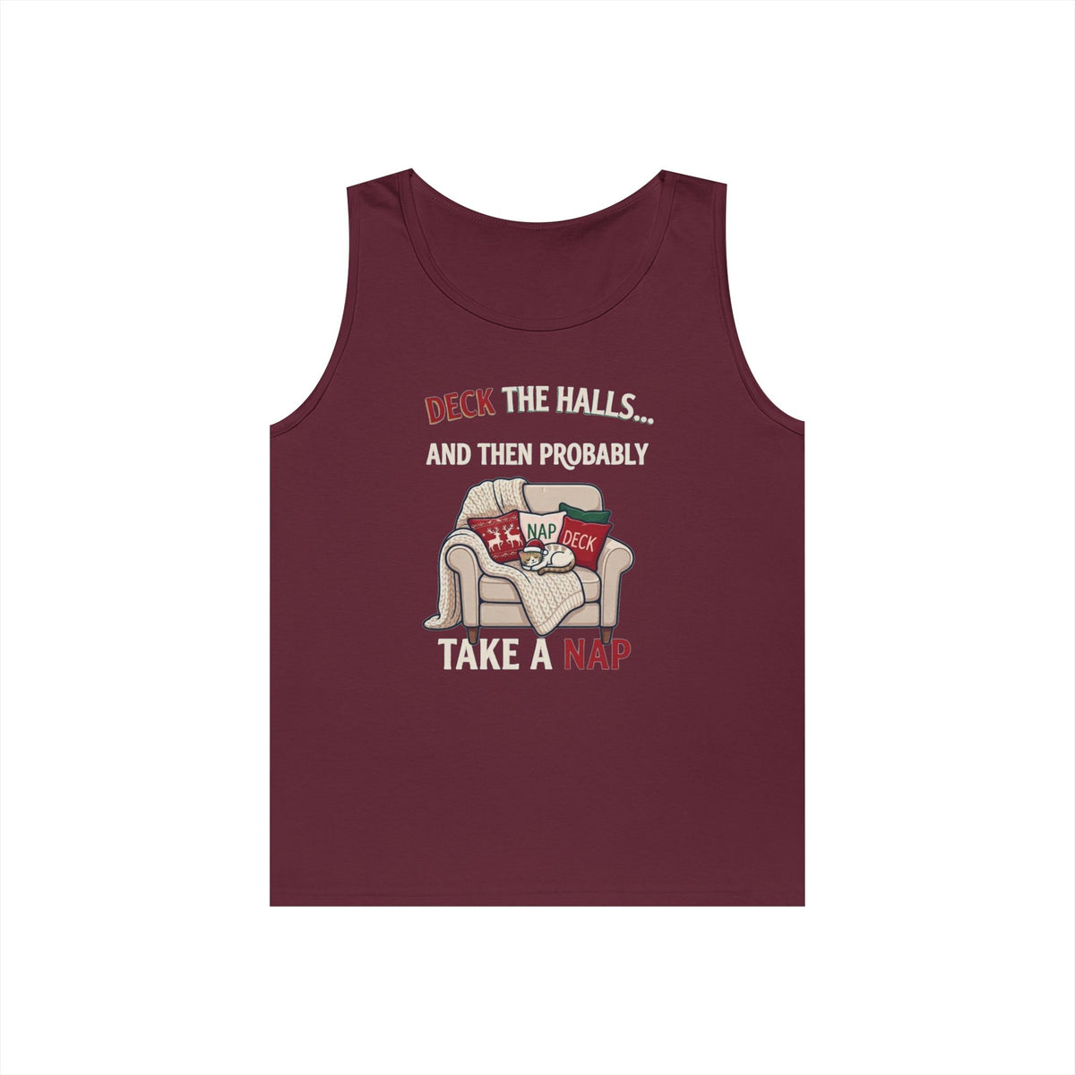 "Deck The Halls And Take A Nap" Tank Top
