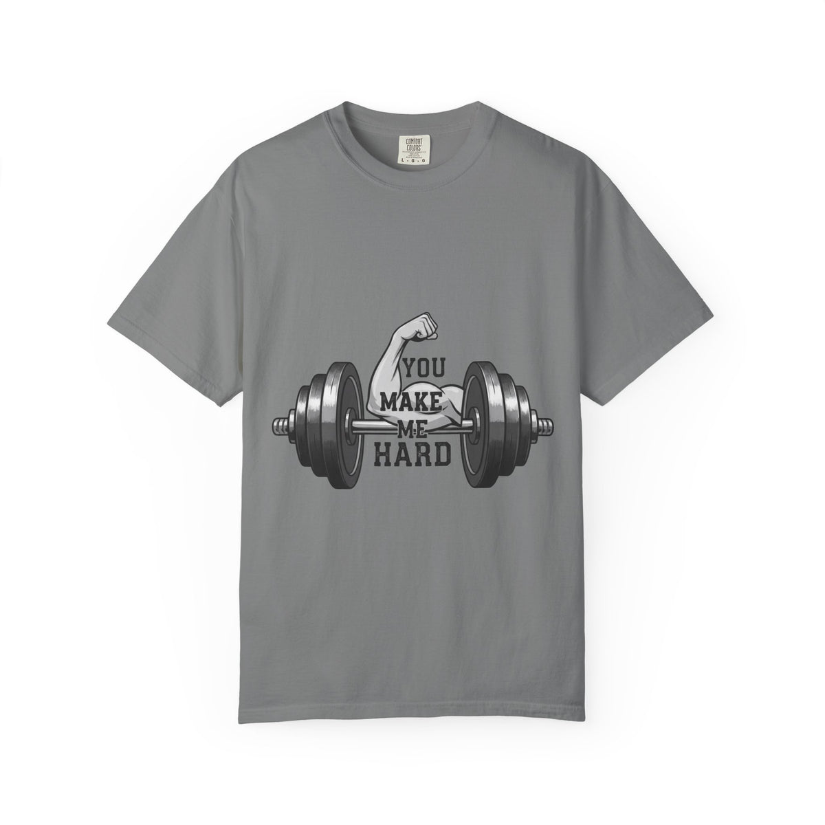Color: Grey | You Make Me Hard Tee | Garment-Dyed Tee — AttitudeShirts