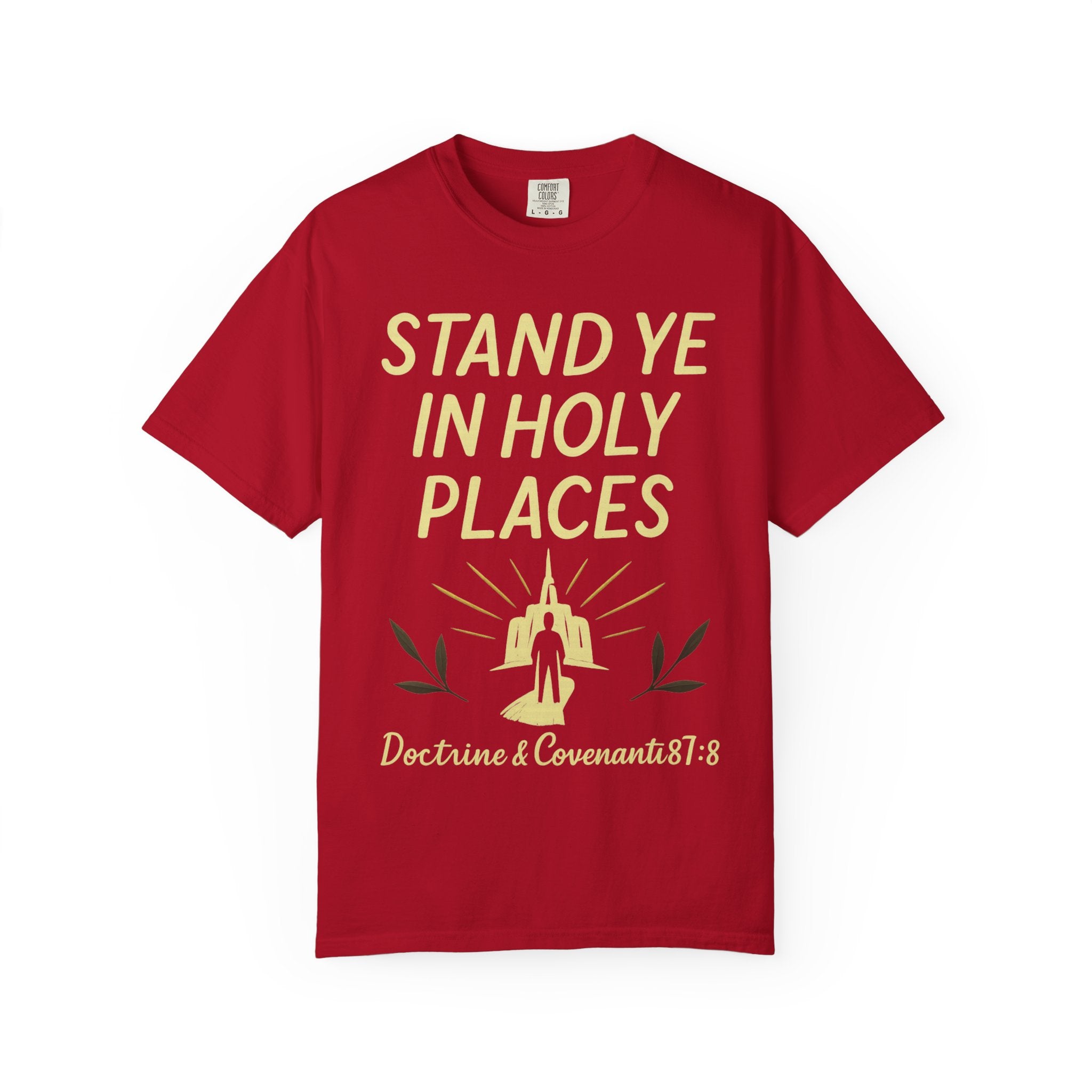 "Stand in Holy Places" Unisex Garment-Dyed T-shirt
