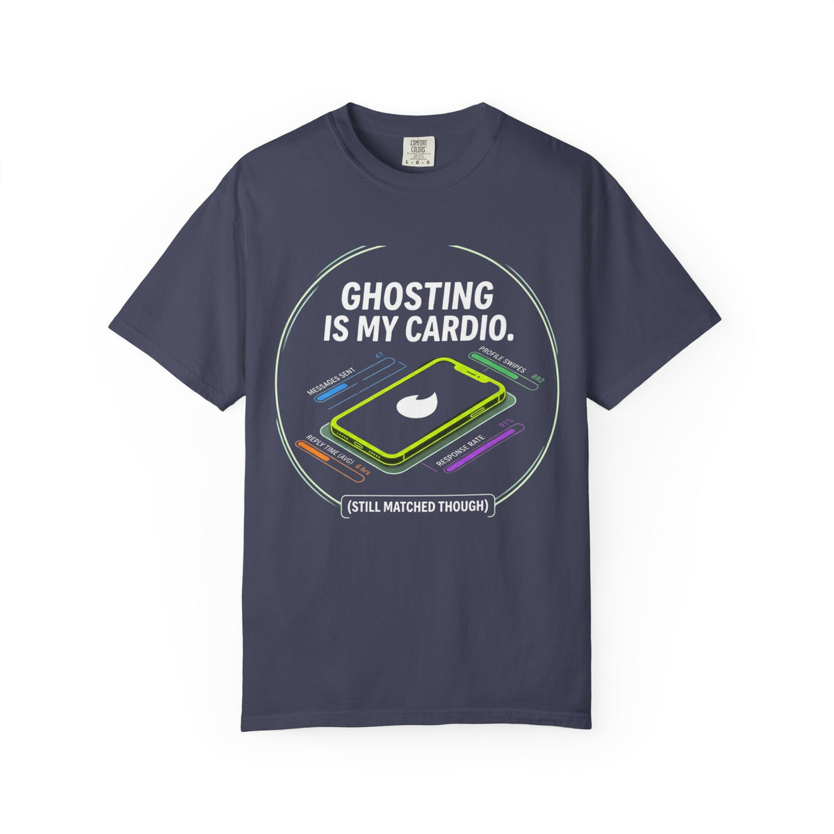 Color: Denim | Ghosting Is My Cardio Unisex Garment-Dyed Tee